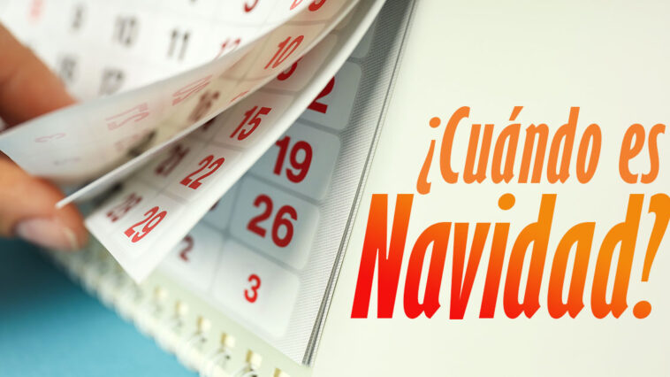 Es probable que te preguntes cuándo empieza Navidad. Tenemos que acordar las reuniones familiares y viajes. Para ello necesitamos saber cuándo es Navidad.