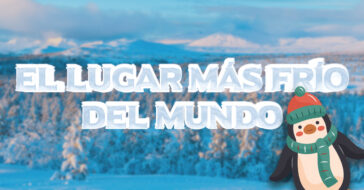 ¿Sabes cuál es el lugar más frío del mundo? ¿o quizás el país más frío del mundo? El lugar más frío de la tierra puede ser conocido pero, ¿qué temperatura?