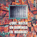 ¿Acabas de llegar a la capital y estás preguntandote qué hacer un domingo en Madrid? ¡Descubre qué atracciones y oportunidades te ofrece!