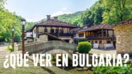 Te ofrecemos la guía de lugares imprescindibles de Bulgaria. ¿Estás planeando viajar a Bulgaria? ¿Quieres saber qué ver en Bulgaria? ¡Compruébalo!