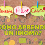 ¿Quieres saber cómo aprender un idioma de forma autodidacta? Convertirá tu forma de aprender en algo entretenido y divertido