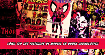 ¿Eres fan del Universo Cinematográfico de Marvel? En este artículo te ayudaremos a saber cómo ver las películas y series de Marvel en orden cronológico.