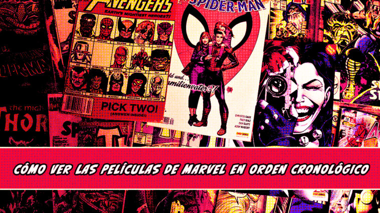 ¿Eres fan del Universo Cinematográfico de Marvel? En este artículo te ayudaremos a saber cómo ver las películas y series de Marvel en orden cronológico.
