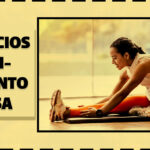 Los ejercicios de estiramiento en casa cuidan una buena salud física y mental. Presentamos una rutina de 10 estiramientos sencilla y cómo realizarla.