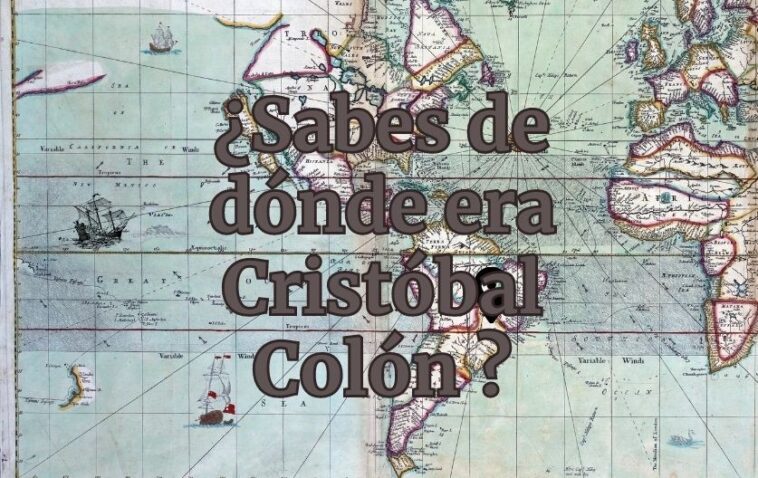 ¿De dónde era Cristobal Colón?
