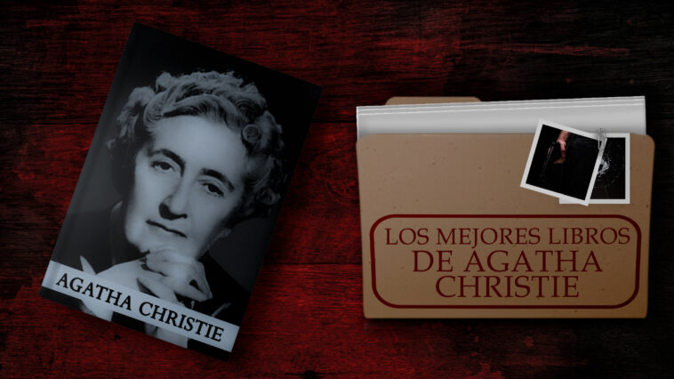 En el artículo están los mejores libros de Agatha Christie en nuestra opinión. Seguramente no los conozcas todos, pero son recomedables. ¿A qué esperas?
