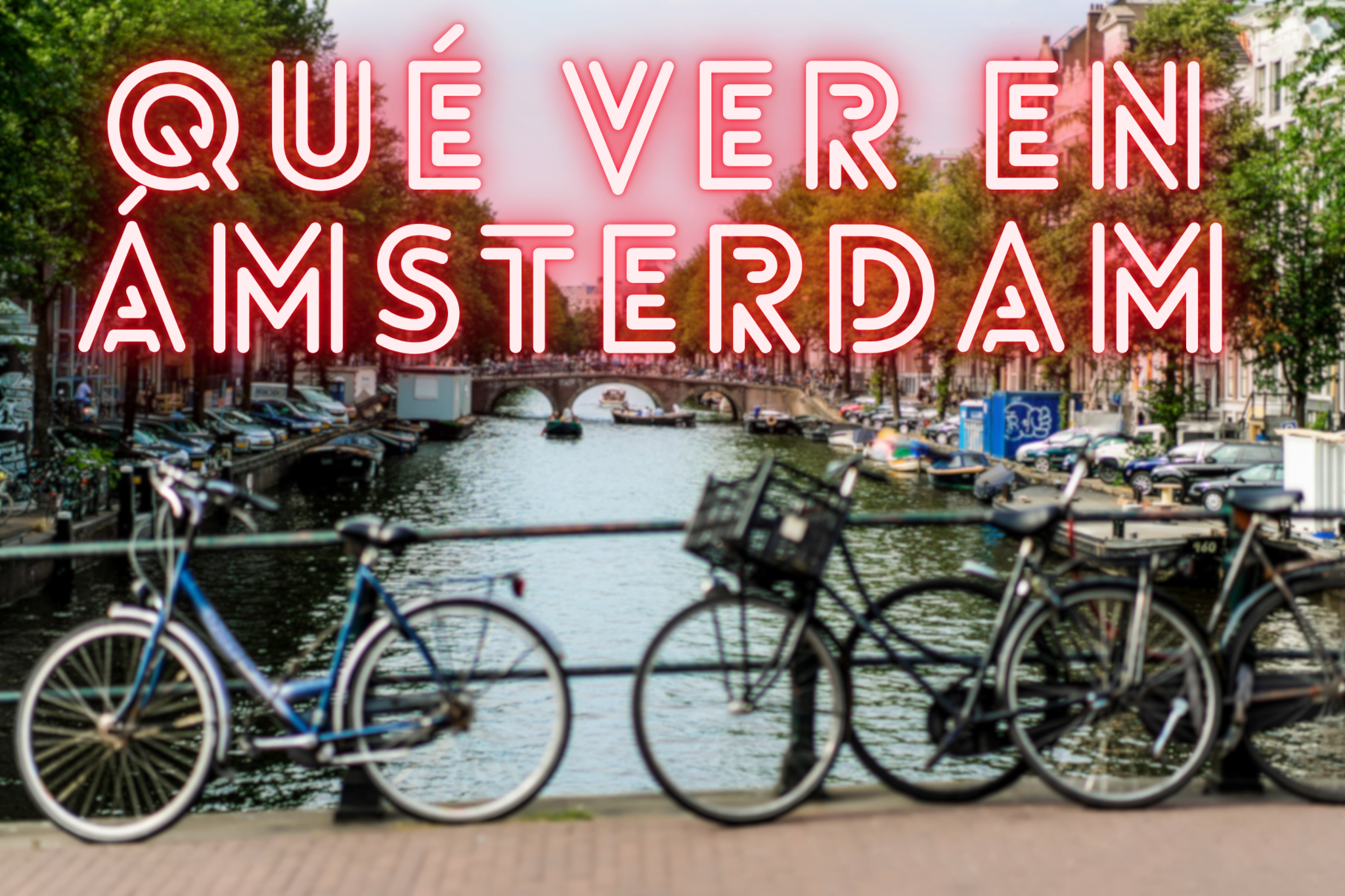 Si todavía no sabes qué ver en Ámsterdam, este es tu artículo perfecto.Vas a descubrir lugares populares y otros más apartados y bohemios para visitar.